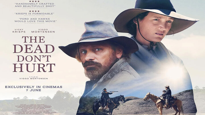 نقد فیلم "مرده ها صدمه نمی بینند The Dead Don't Hurt" نقد فیلم "مرده ها صدمه نمی بینند The Dead Don't Hurt"
